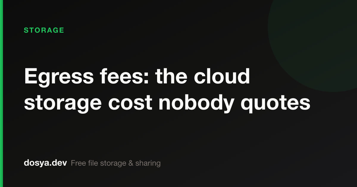 Egress fees: the cloud storage cost nobody quotes