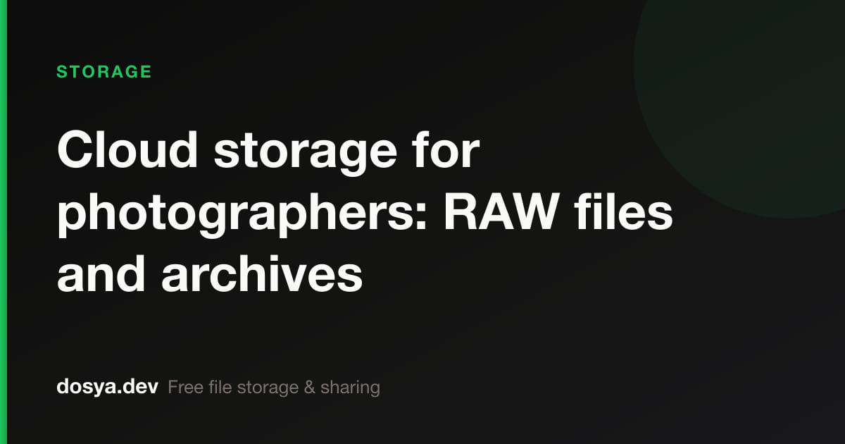Cloud storage for photographers: RAW files and archives