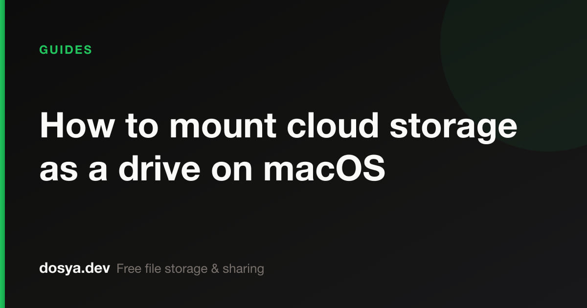 How to mount cloud storage as a drive on macOS