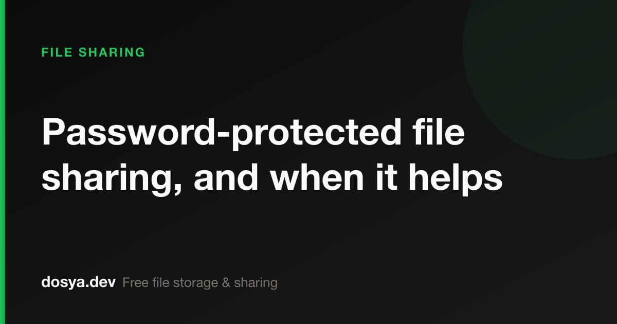 Password-protected file sharing, and when it helps
