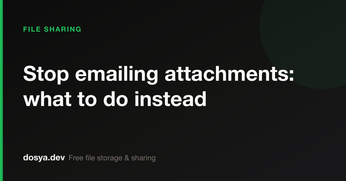Stop emailing attachments: what to do instead
